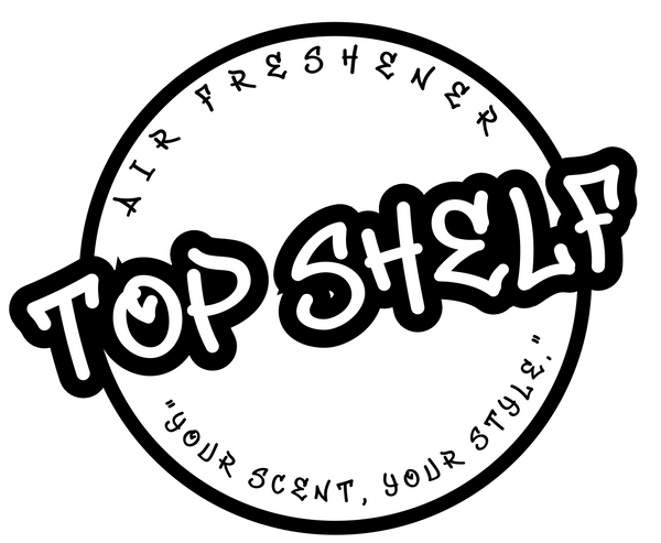 Top Shelf Fresheners